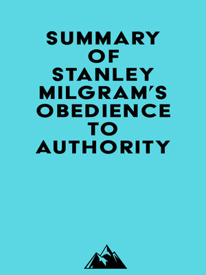 cover image of Summary of Stanley Milgram's Obedience to Authority